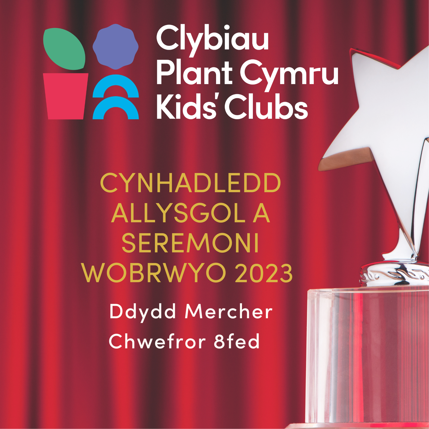Cynhadledd Allysgol a Seremoni Wobrwyo  2023   Clybiau Plant Cymru Kids’ Clubs